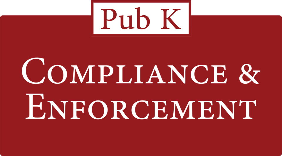 Pub K Compliance & Enforcement